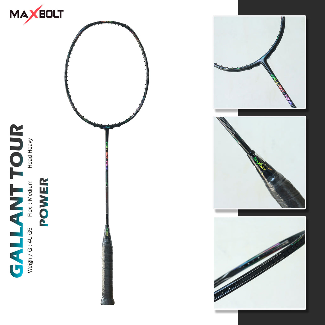 Maxbolt GALLANT TOUR Badminton Racket